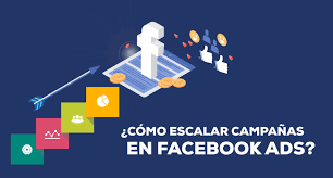 Cómo Escalar Campañas de Publicidad Digital